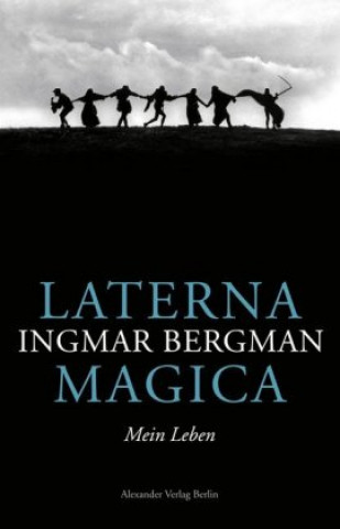 Kniha Laterna Magica Ingmar Bergman