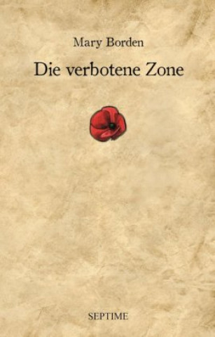 Книга Die verbotene Zone Mary Borden