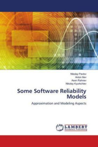 Carte Some Software Reliability Models Nikolay Pavlov