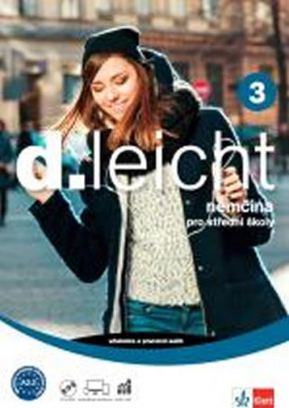 Kniha d.leicht 3 Němčina pro střední školy neuvedený autor