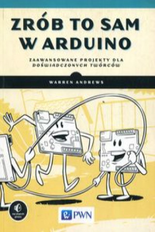 Kniha Zrób to sam w Arduino Andrews Warren