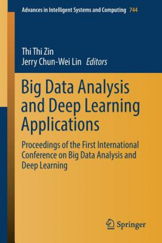 Book Big Data Analysis and Deep Learning Applications Jerry Chun-Wei Lin