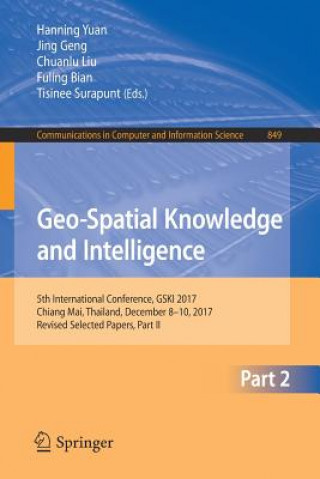 Książka Geo-Spatial Knowledge and Intelligence Hanning Yuan