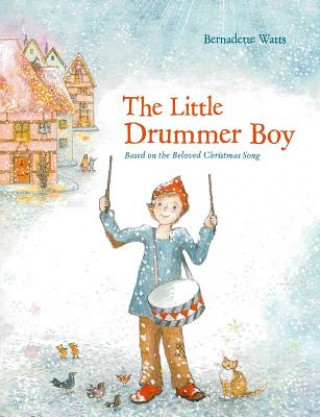 Könyv Little Drummer Boy Bernadette