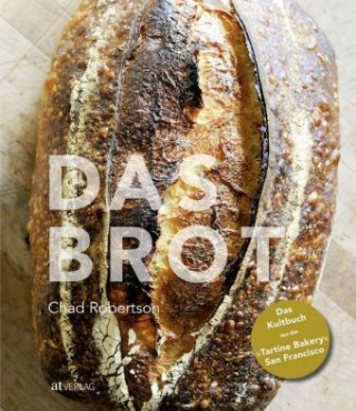 Kniha Das Brot Chad Robertson