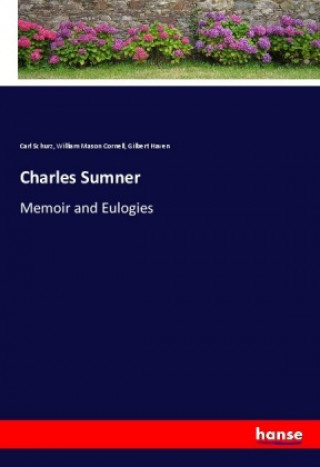 Knjiga Charles Sumner Carl Schurz