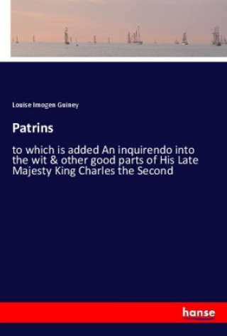 Knjiga Patrins Louise Imogen Guiney