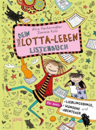Carte Dein Lotta-Leben. Listenbuch Alice Pantermüller
