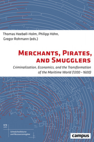 Könyv Merchants, Pirates, and Smugglers Thomas Heeb?ll-Holm