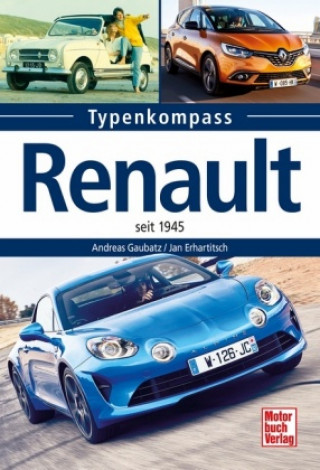Kniha Renault Andreas Gaubatz