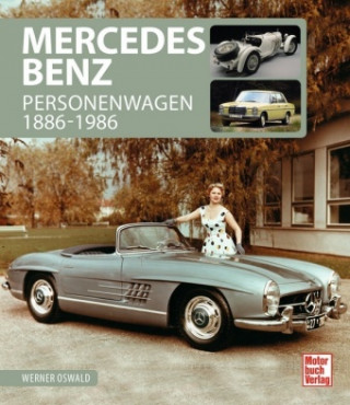 Kniha Mercedes-Benz Werner Oswald
