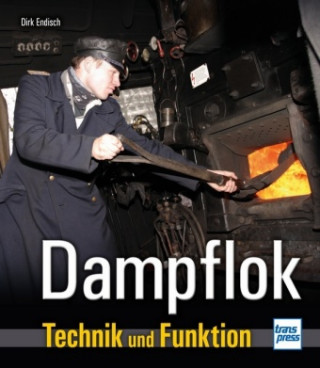 Könyv Dampflok Dirk Endisch
