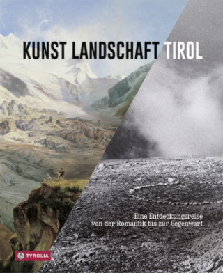 Kniha Kunst Landschaft Tirol Wido Sieberer / Museum Kitzbühel