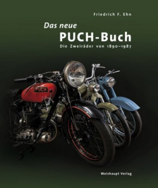Knjiga Das neue PUCH-Buch Friedrich F. Ehn