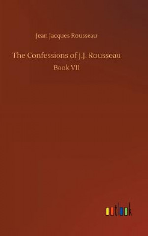 Książka Confessions of J.J. Rousseau Jean Jacques Rousseau