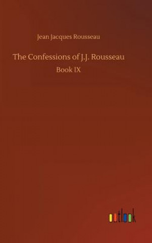 Książka Confessions of J.J. Rousseau Jean Jacques Rousseau