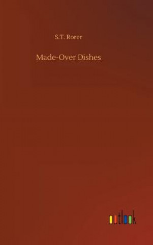 Book Made-Over Dishes S T Rorer