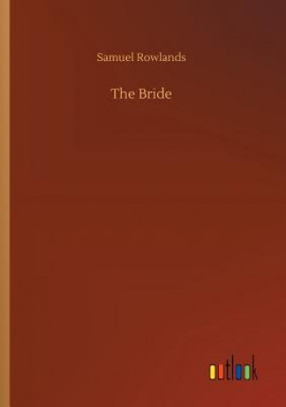 Libro Bride Samuel Rowlands