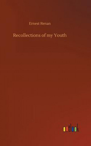 Kniha Recollections of my Youth Ernest Renan