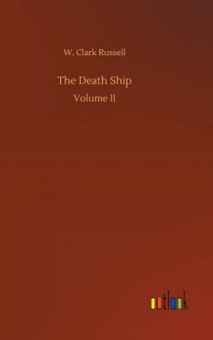 Book Death Ship W Clark Russell