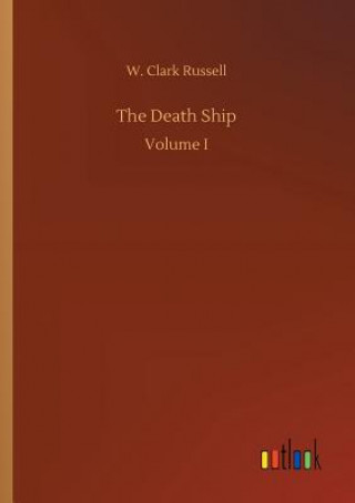 Book Death Ship W Clark Russell