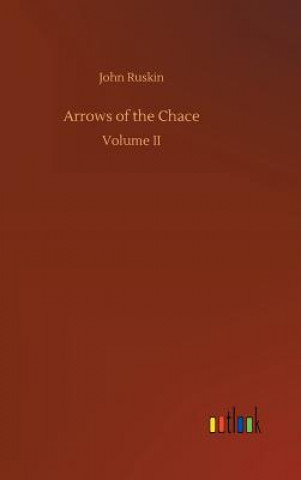 Carte Arrows of the Chace John Ruskin