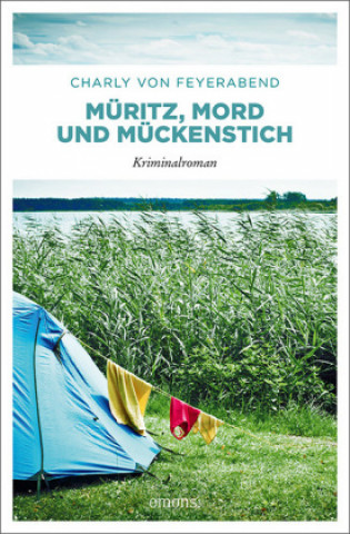Kniha Müritz, Mord und Mückenstich Charly von Feyerabend