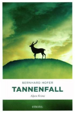 Kniha Tannenfall Bernhard Hofer