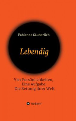 Knjiga Lebendig Fabienne Säuberlich