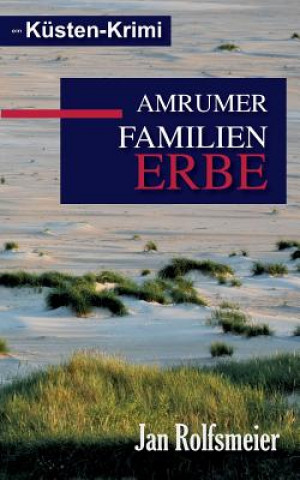 Book Amrumer Familien-Erbe Jan Rolfsmeier