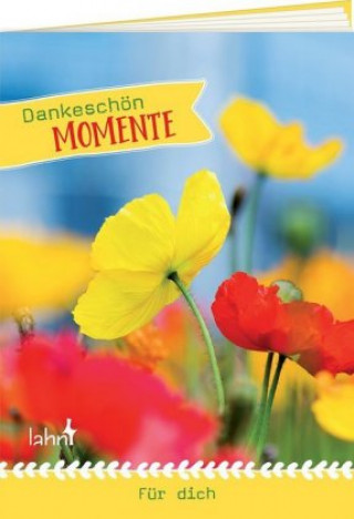 Kniha Dankeschön-Momente für dich Ruth Rau