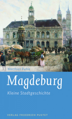 Kniha Magdeburg Matthias Puhle