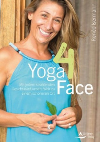 Knjiga Yoga4Face Renée Isermann