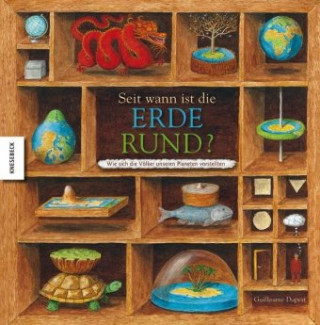 Carte Seit wann ist die Erde rund? Guillaume Duprat