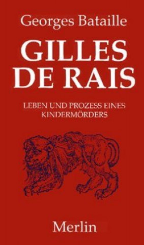 Kniha Gilles de Rais Georges Bataille