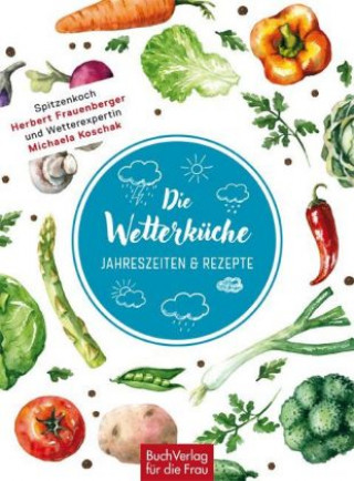 Livre Die Wetterküche Herbert Frauenberger