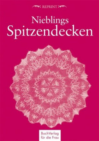 Knjiga Nieblings Spitzendecken Herbert Niebling