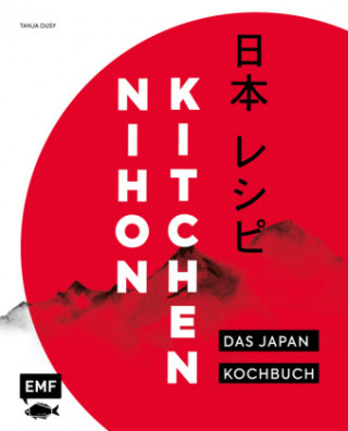 Könyv Nihon Kitchen - Das Japan-Kochbuch Tanja Dusy