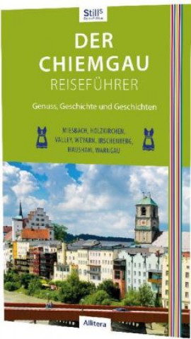 Knjiga Der Chiemsee-Reiseführer Sonja Still