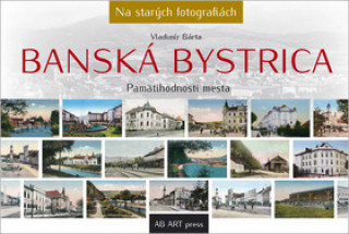 Könyv Banská Bystrica Vladimír Bárta