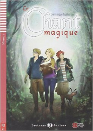Kniha CHANT MAGIQUE + CD AUDIO LE DOMINIQUE GUILLEMANT