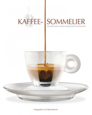 Kniha Kaffee-Sommelier Fabio Petroni