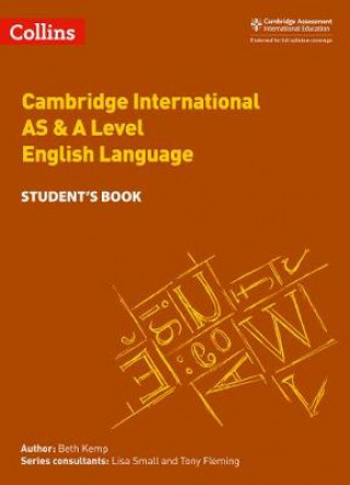 Carte Cambridge International AS & A Level English Language Student's Book Beth Kemp