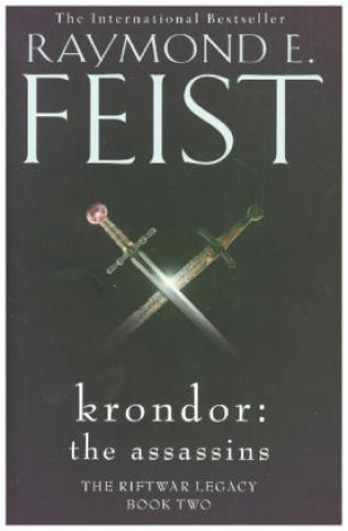 Книга Krondor: The Assassins Raymond E. Feist