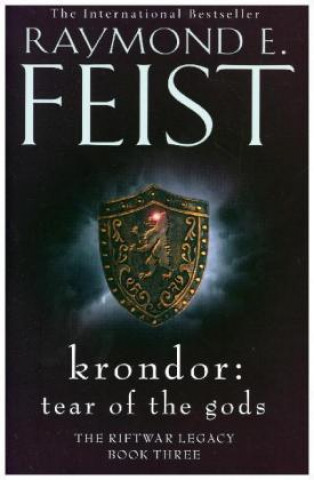 Könyv Krondor: Tear of the Gods Raymond E. Feist