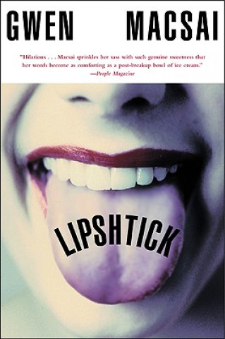 Knjiga Lipshtick Gwen Macsai