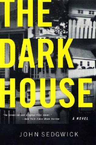 Book Dark House John Sedgwick