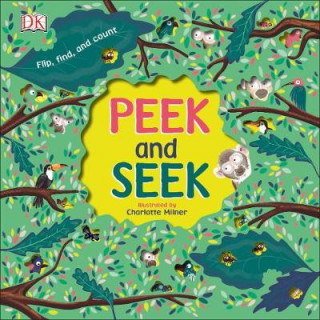 Kniha Peek and Seek Charlotte Milner