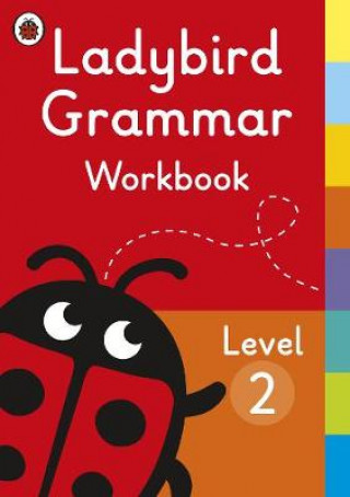 Kniha Ladybird Grammar Workbook Level 2 
