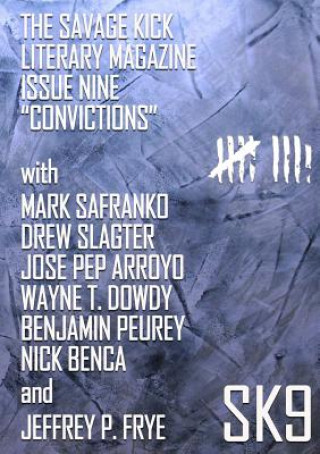 Boek Savage Kick Issue Nine "Convictions" Mark SaFranko